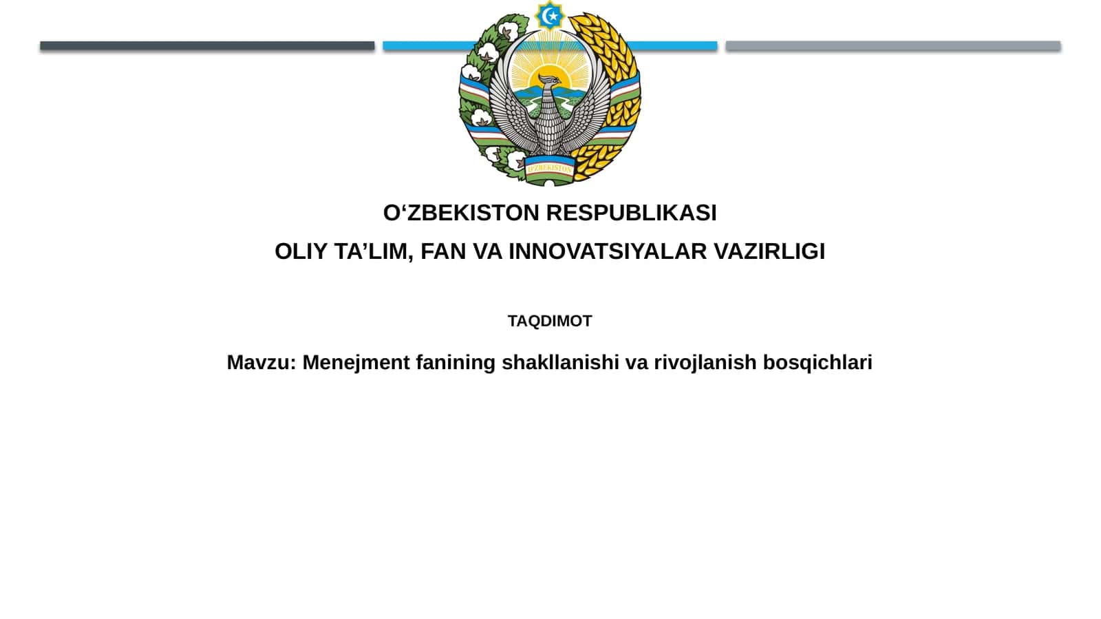 Menejment fanining shakllanishi va rivojlanish bosqichlari