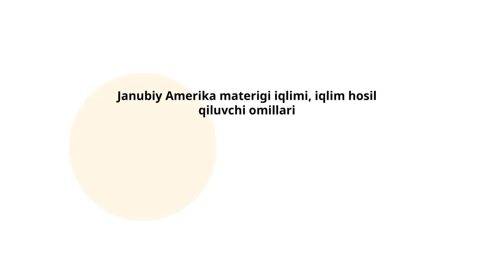 Janubiy Amerika materigi iqlimi, iqlim hosil qiluvchi omillari