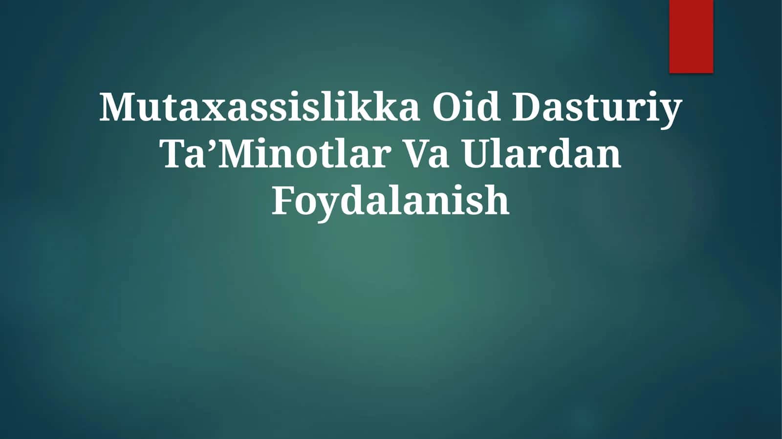 Mutaxassislikka Oid Dasturiy TaʼMinotlar Va Ulardan Foydalanish