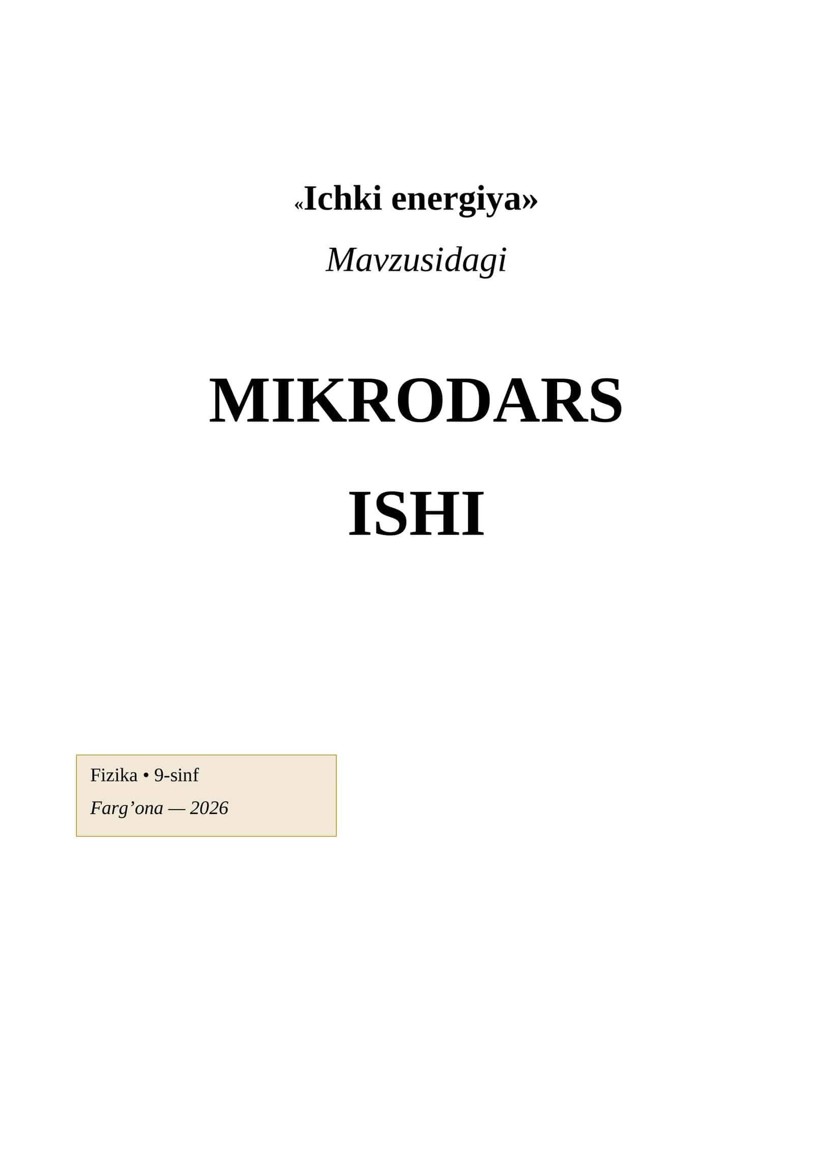 MIKRODARS ISHI «Ichki energiya»