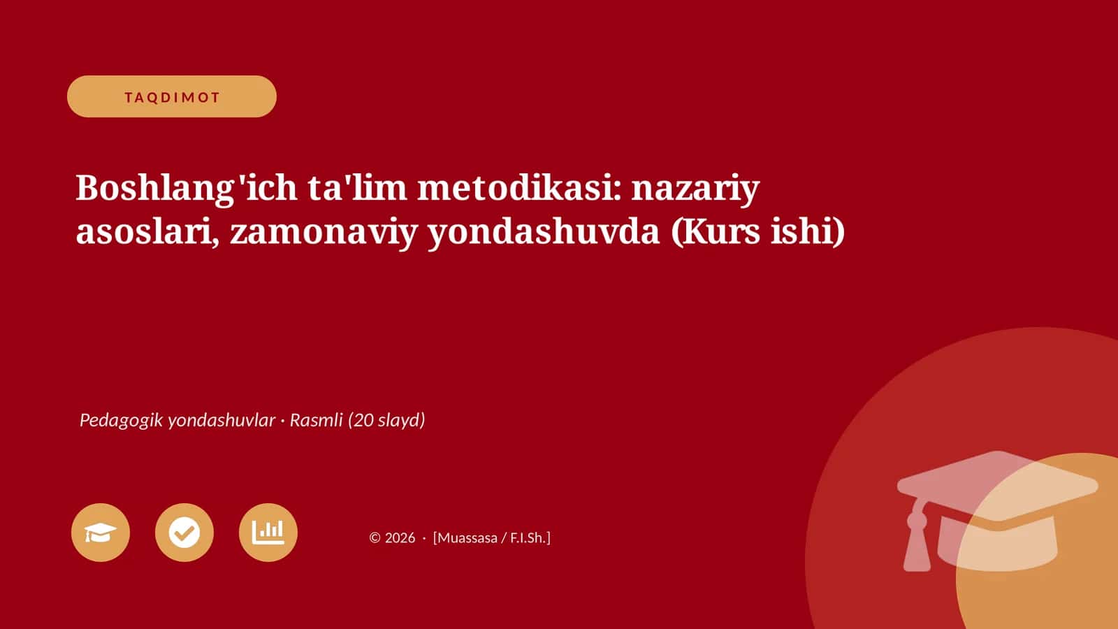 Boshlang'ich ta'lim metodikasi: nazariy asoslari, zamonaviy yondashuvda (Kurs ishi)