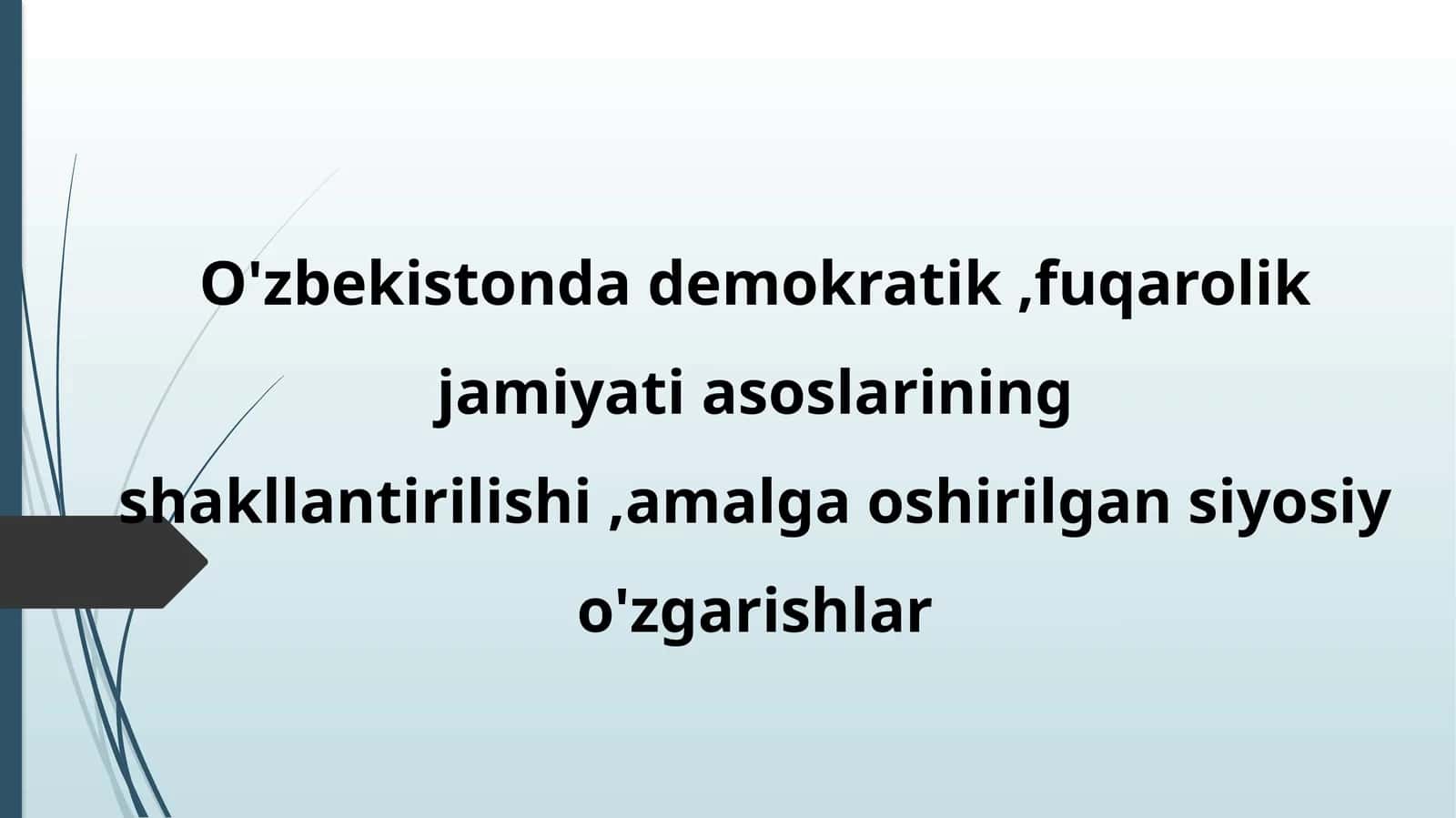 O‘zbekistondagi Demokratiya va Siyosiy O'zgarishlar