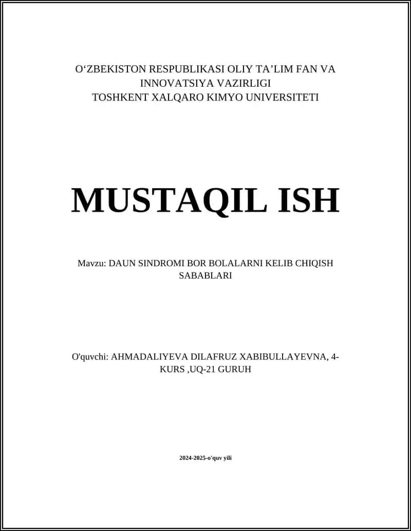 DAUN SINDROMI BOR BOLALARNI KELIB CHIQISH SABABLARI