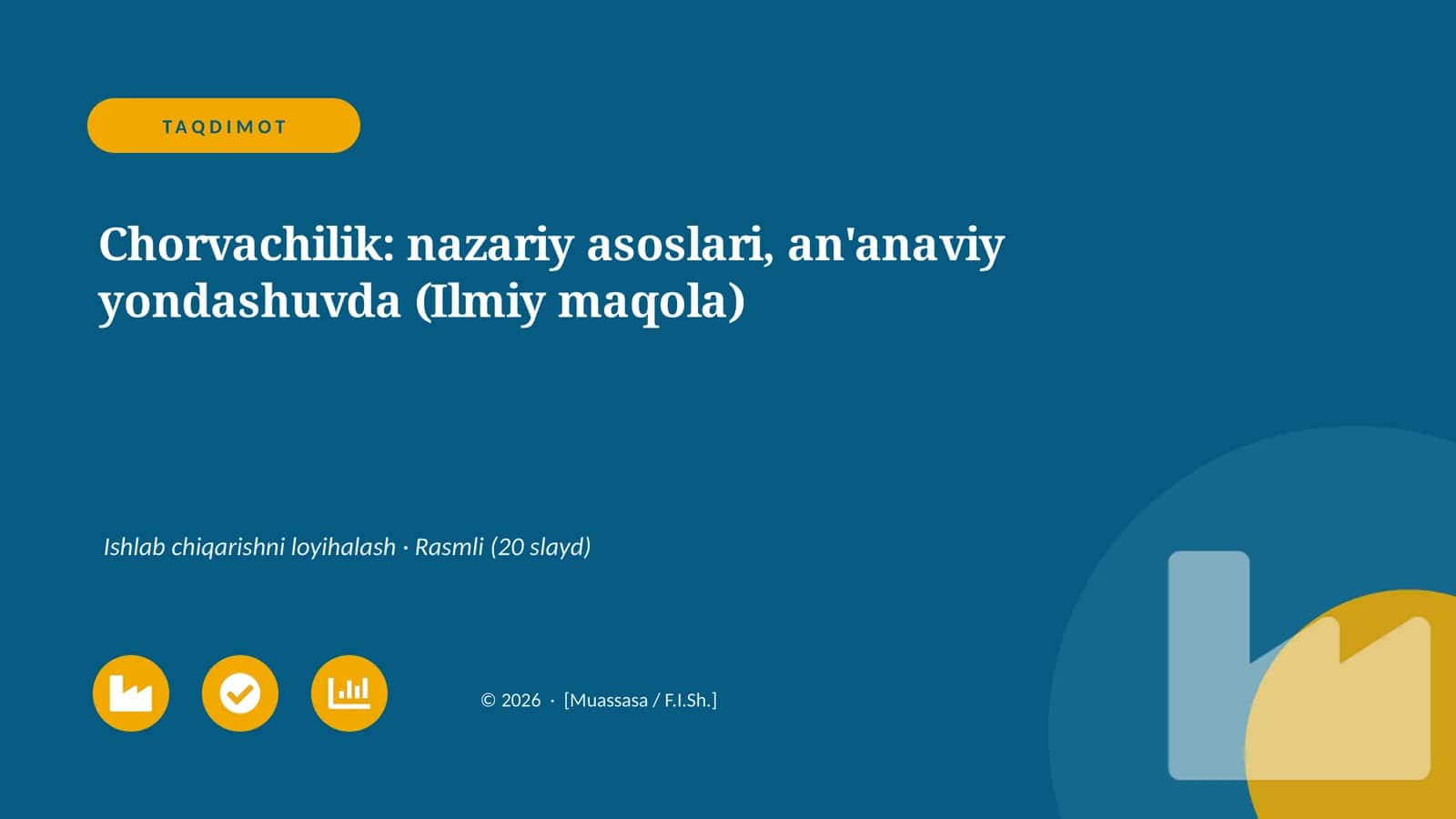 Chorvachilik: nazariy asoslari, an'anaviy yondashuvda (Ilmiy maqola)