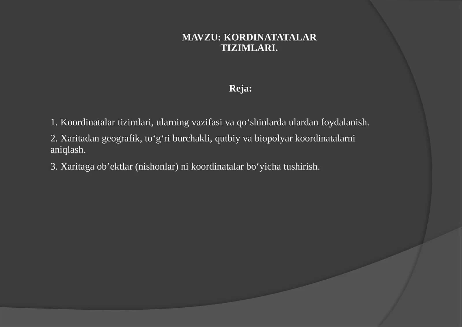 KORDINATATALAR TIZIMLARI