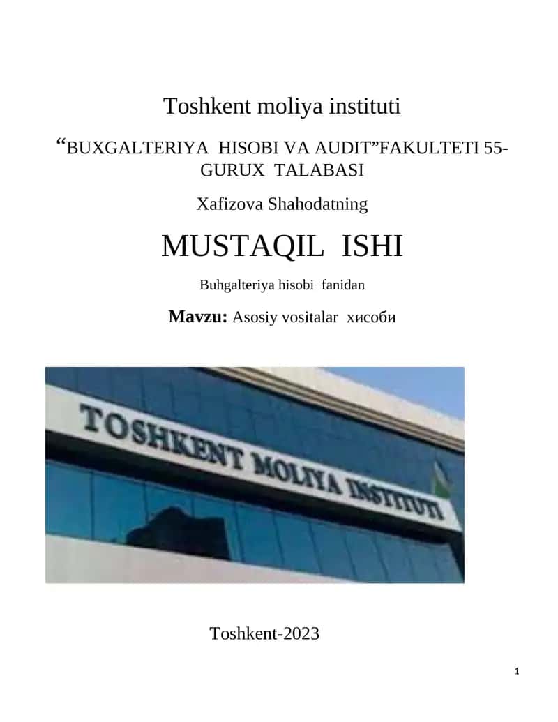 "BUXGALTERIYA HISOBI VA AUDIT" FAkLUTETI 55-GURUX TALABASI