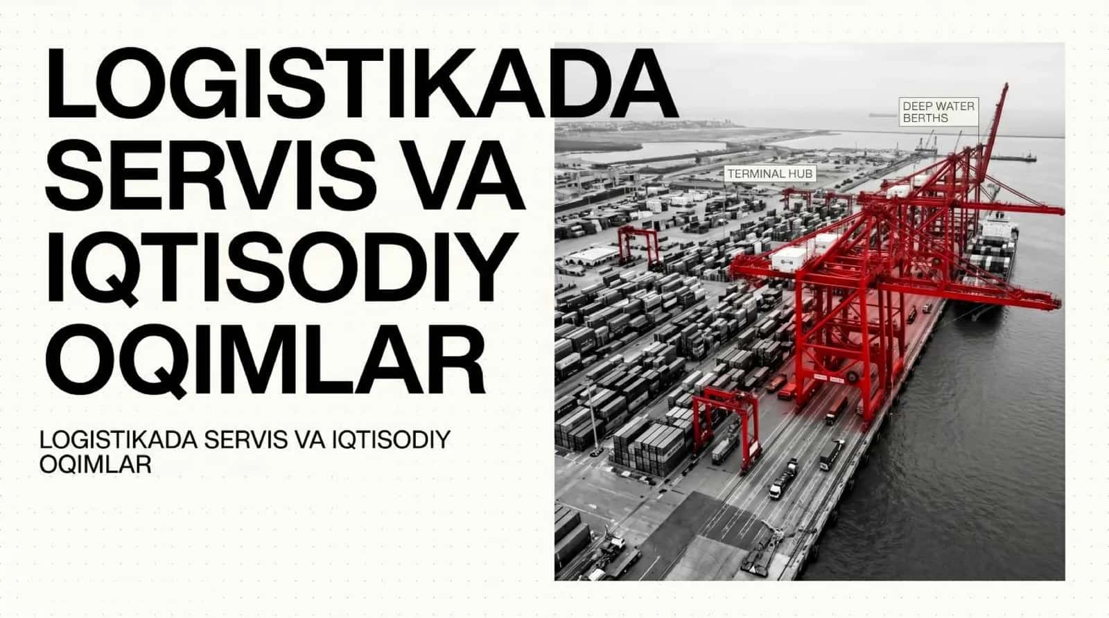 Logistikada servis va iqtisodiy oqimlar