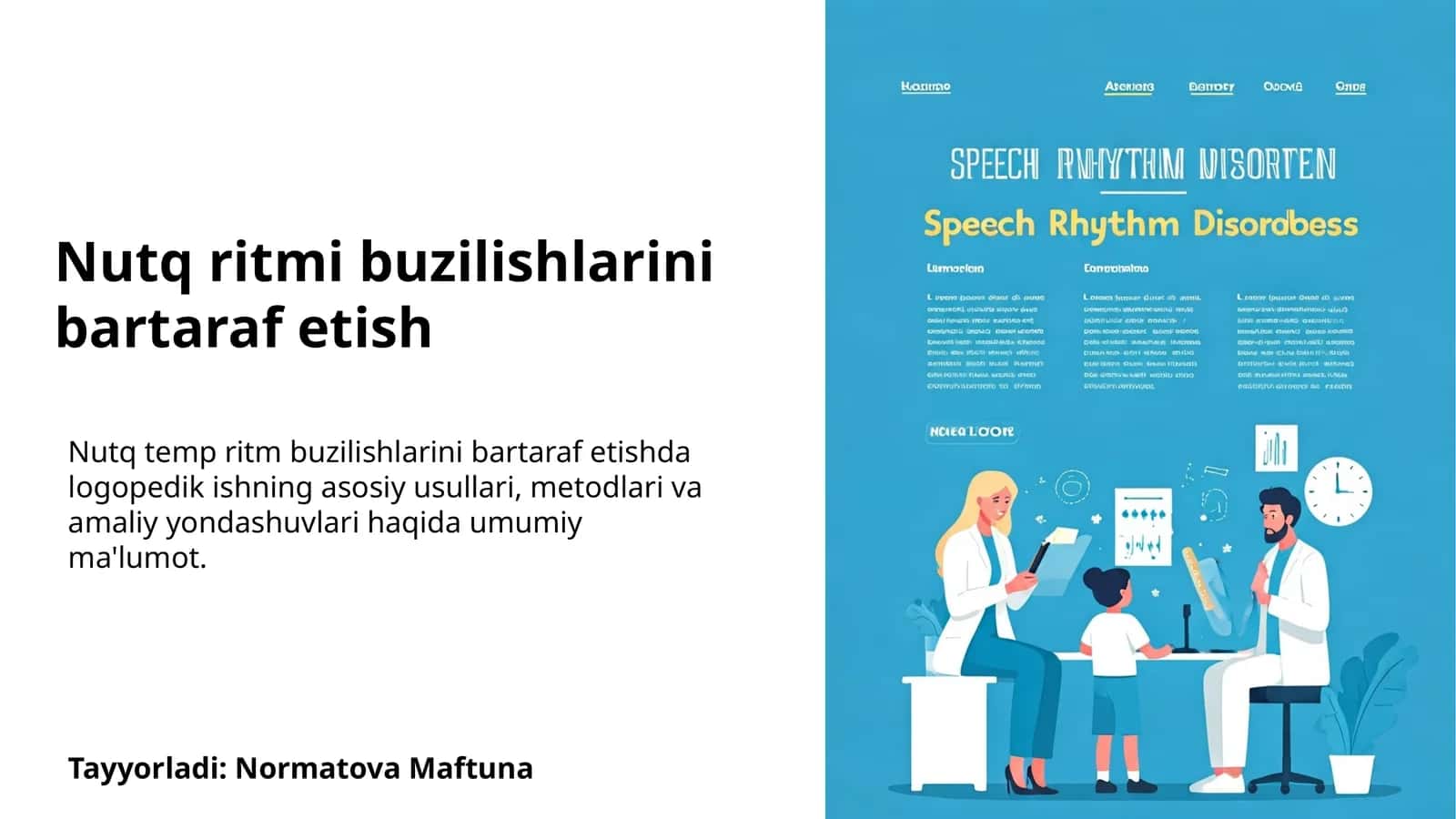 Nutq ritmi buzilishlarini bartaraf etish