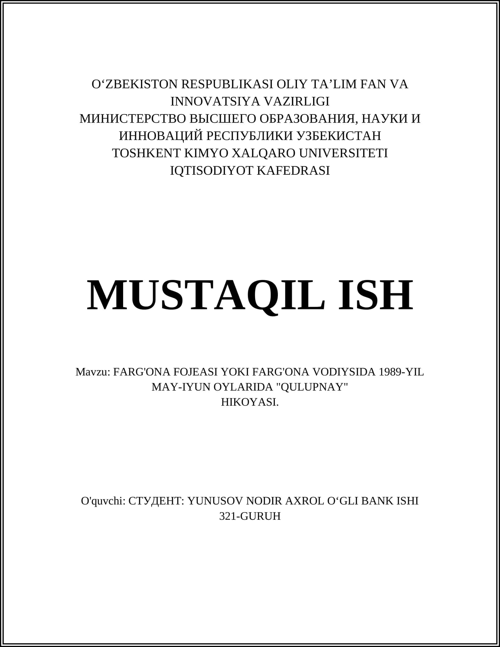 FARG'ONA FOJEASI YOKI FARG'ONA VODIYSIDA 1989-YIL MAY-IYUN OYLARIDA "QULUPNAY" HIKOYASI