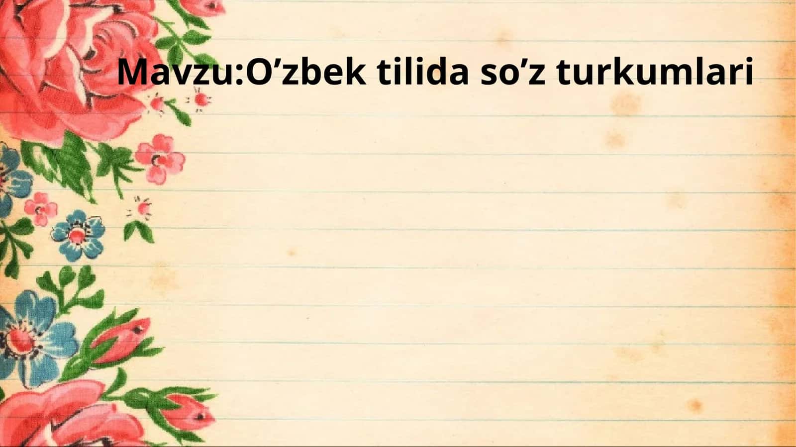 O’zbek tilida so’z turkumlari