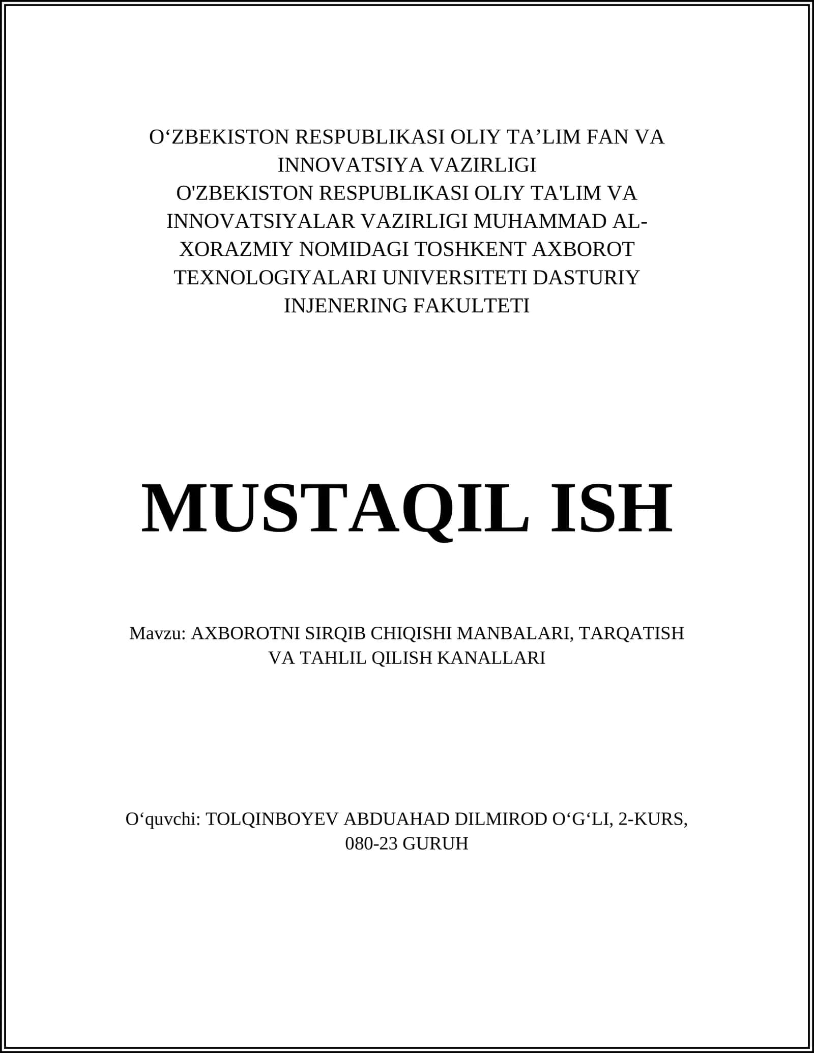 AXBOROTNI SIRQIB CHIQISHI MANBALARI, TARQATISH VA TAHLIL QILISH KANALLARI