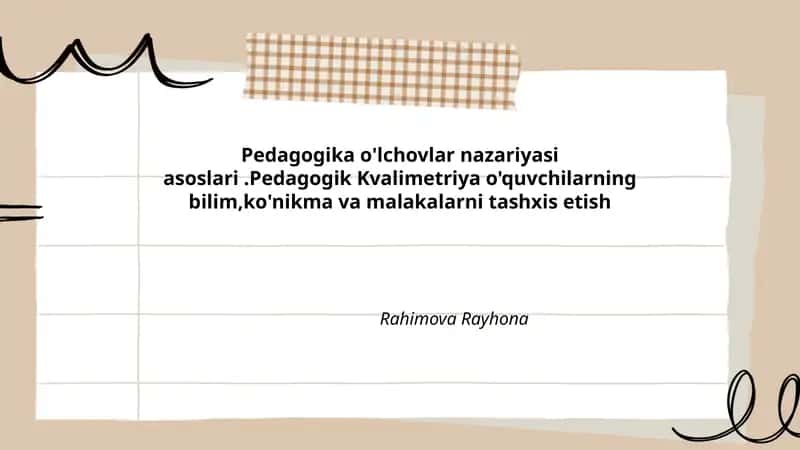 Pedagogika o'lchovlar nazariyasi asoslari