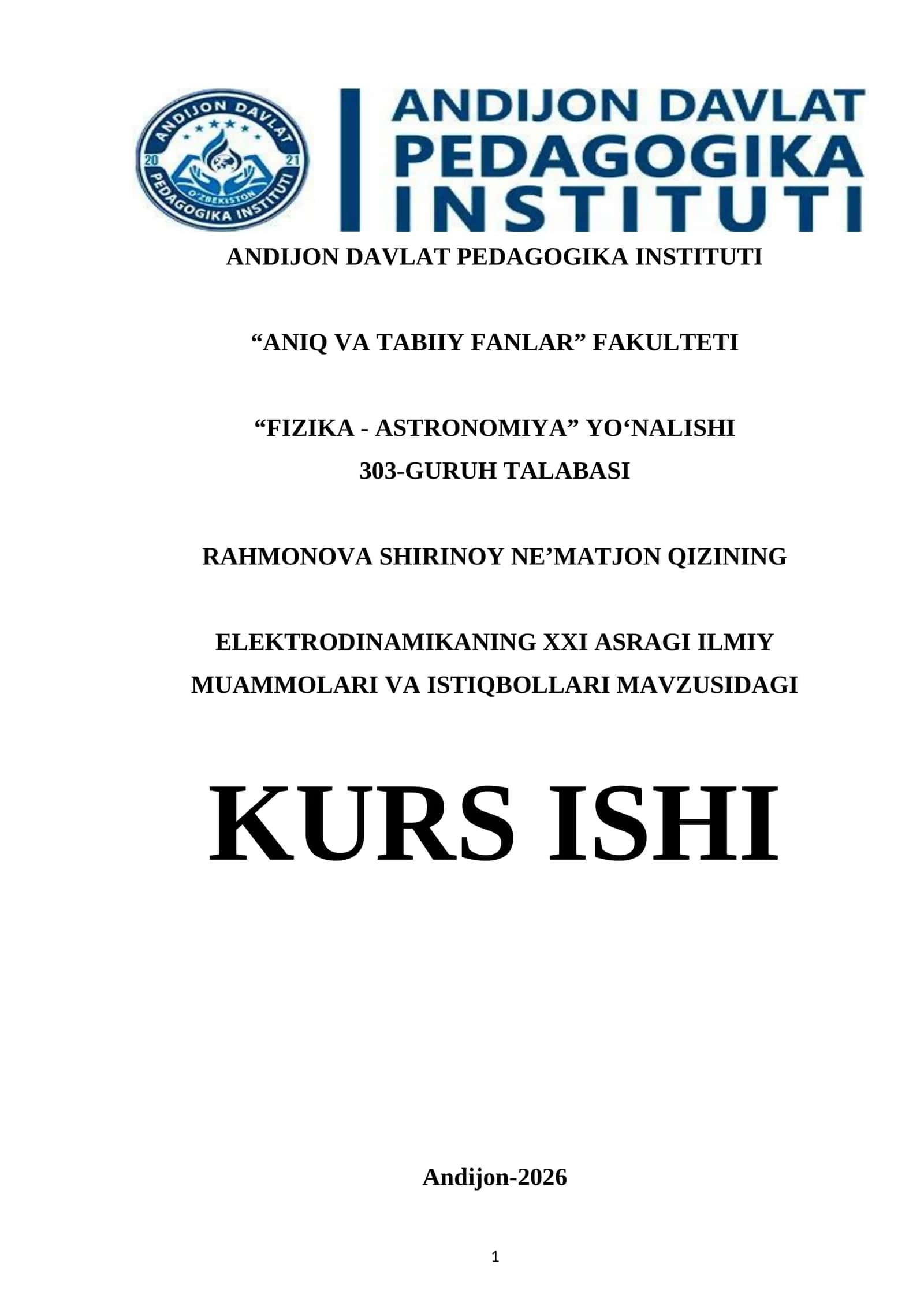 ELEKTRODINAMIKANING XXI ASRAGI ILMIY MUAMMOLARI VA ISTIQBOLLARI.docx