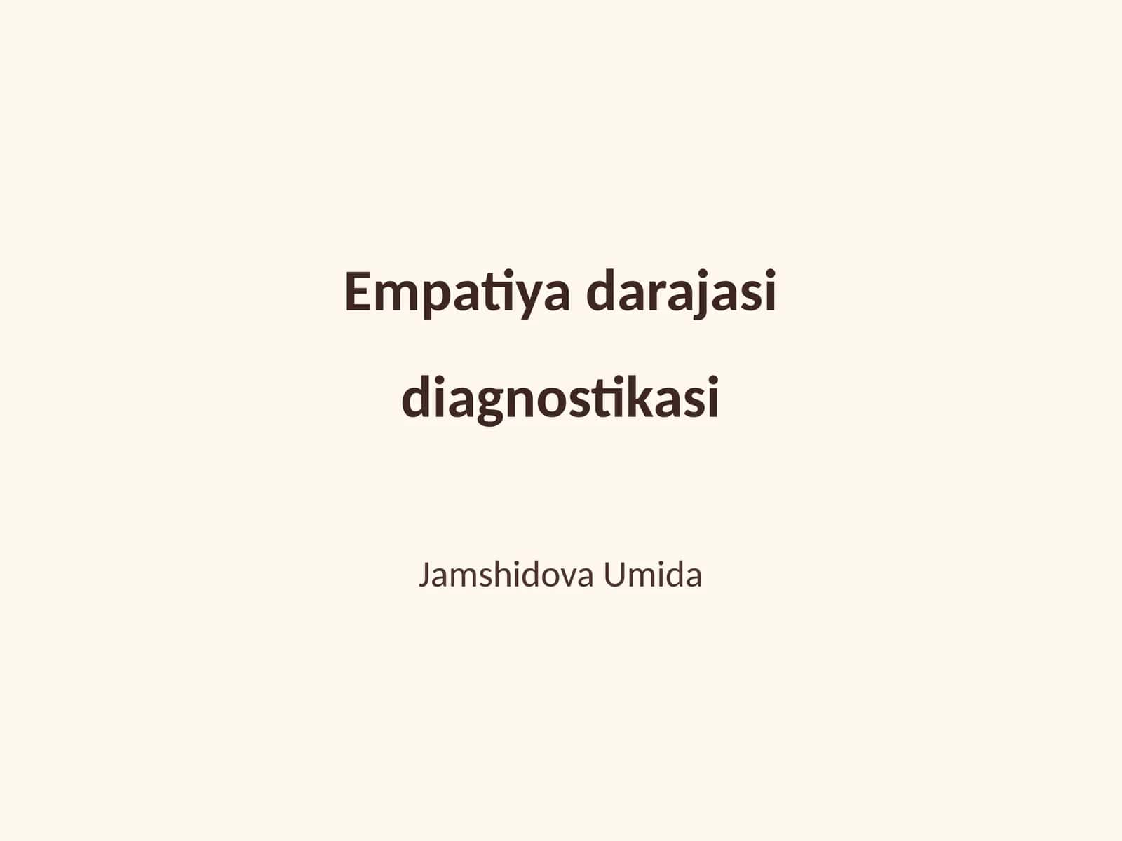 Empatiya darajasi diagnostikasi