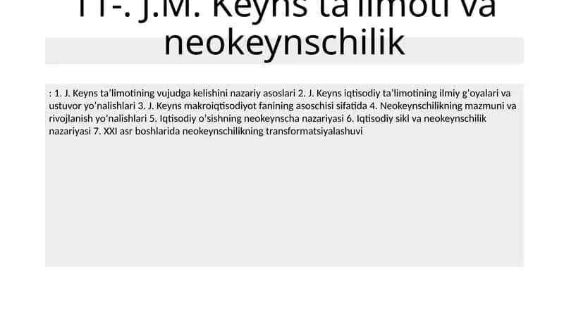 J.M. Keyns taʼlimoti va neokeynschilik
