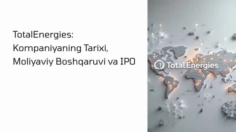 TotalEnergiesning Tashkil Topish Tarixi