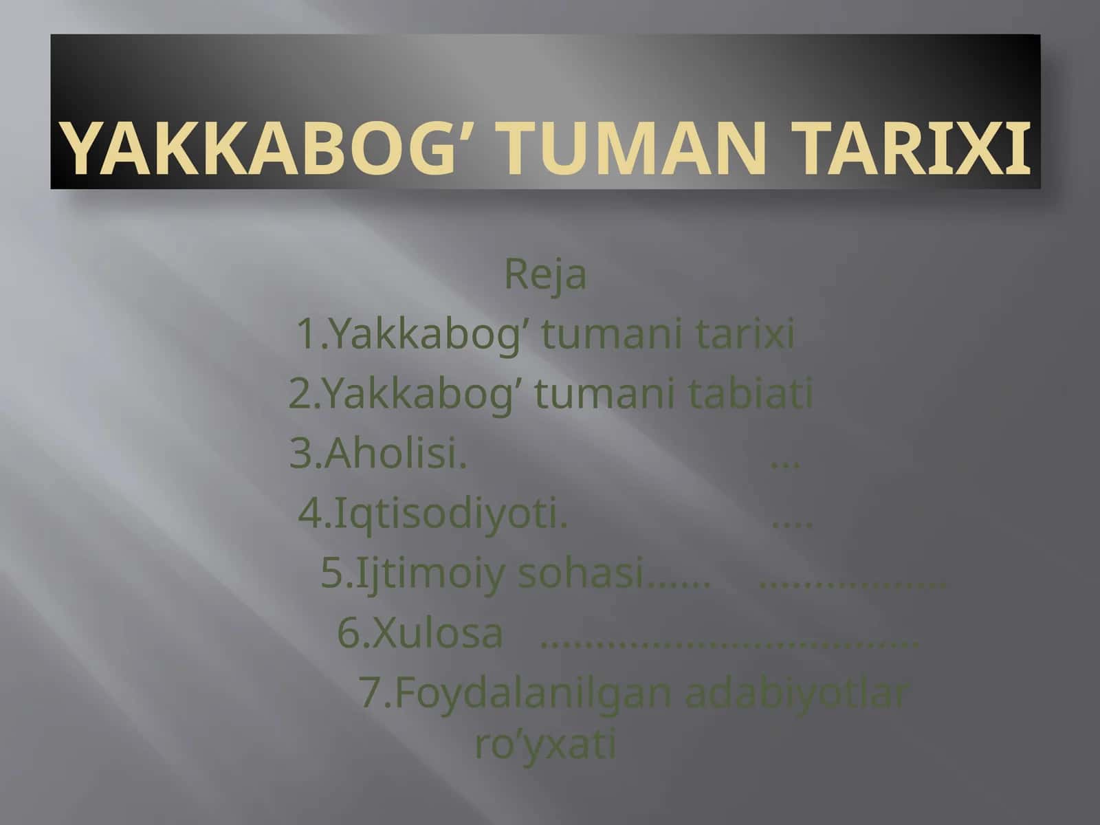 Yakkabog’ tuman Tarixi