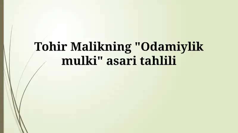 "Odamiylik mulki" asaritahlili