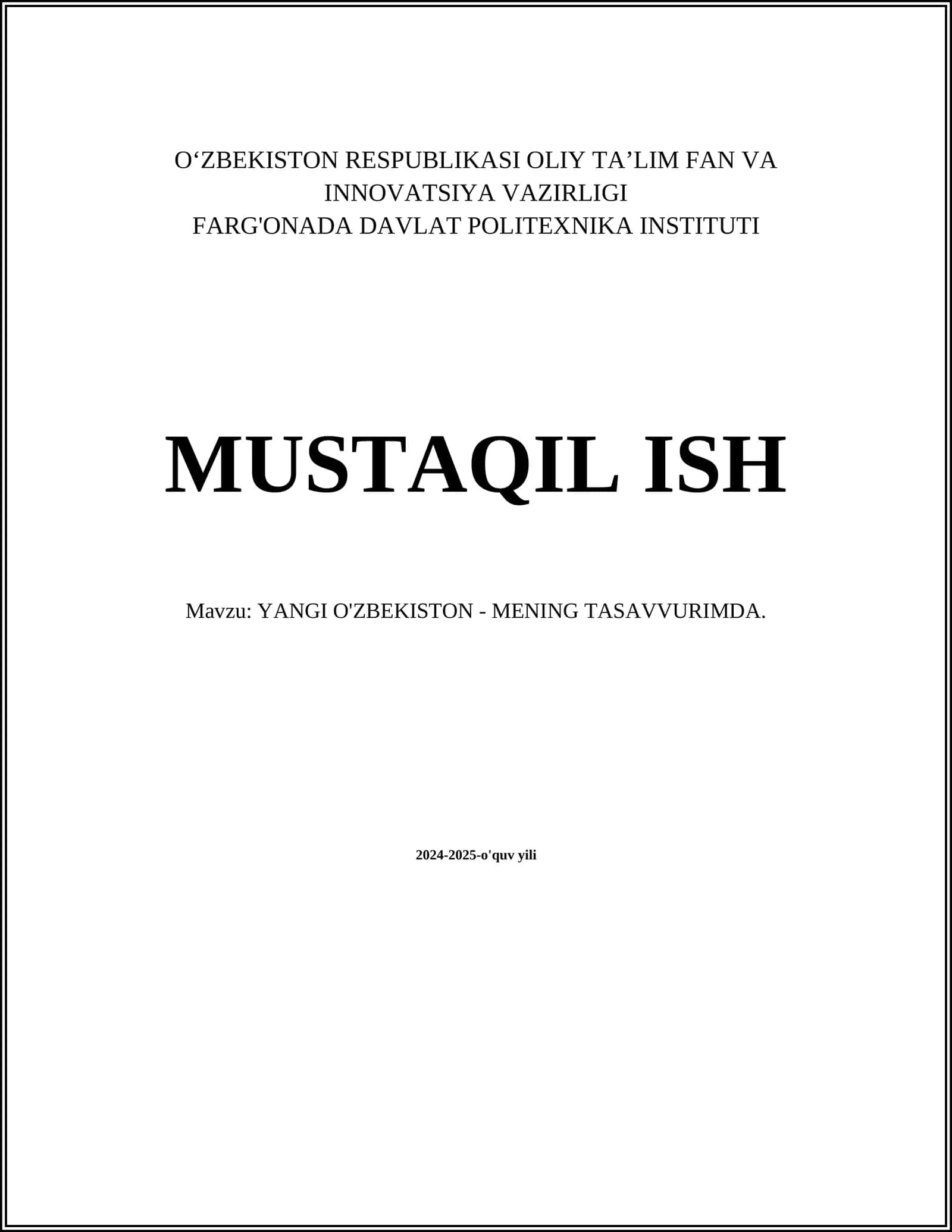 YANGI O'ZBEKISTON - MENING TASAVVURIMDA