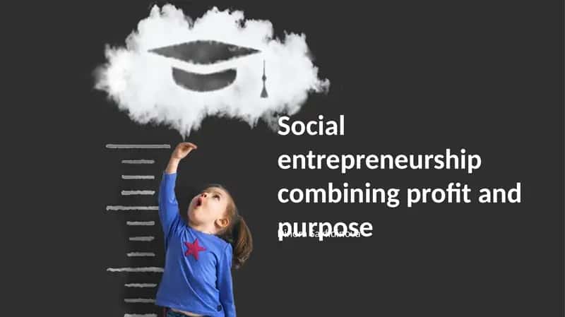 Social Entrepreneurship