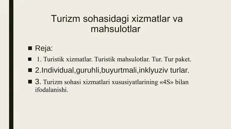 Turizm sohasidagi xizmatlar va mahsulotlar