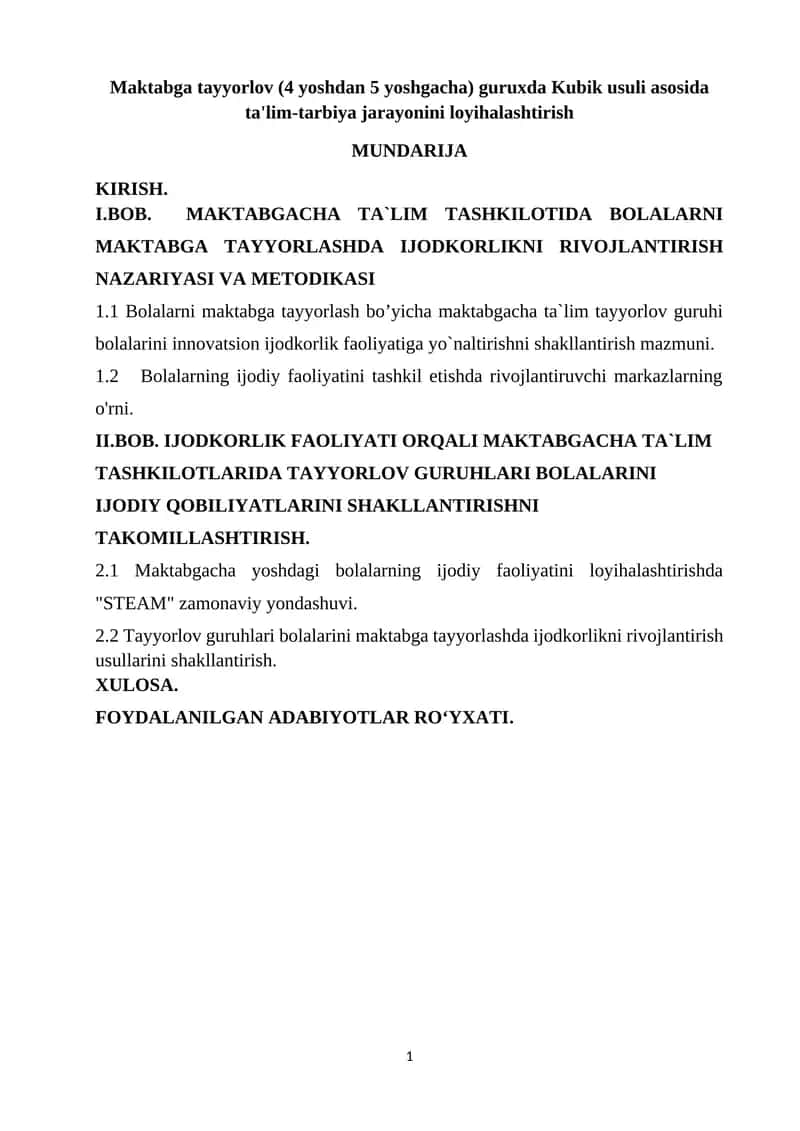 Maktabga tayyorlov (4 yoshdan 5 yoshgacha) guruxda Kubik usuli asosida ta'lim-tarbiya jarayonini loyihalashtirish