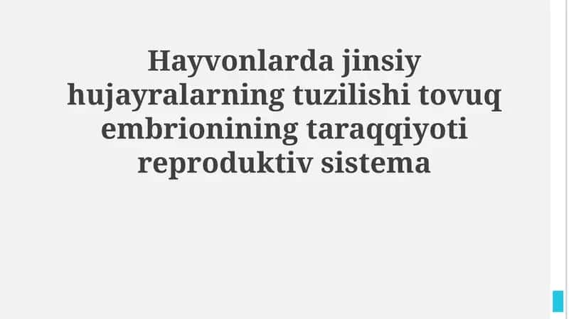 Hayvonlarda jinsiy hujayralarning tuzilishi