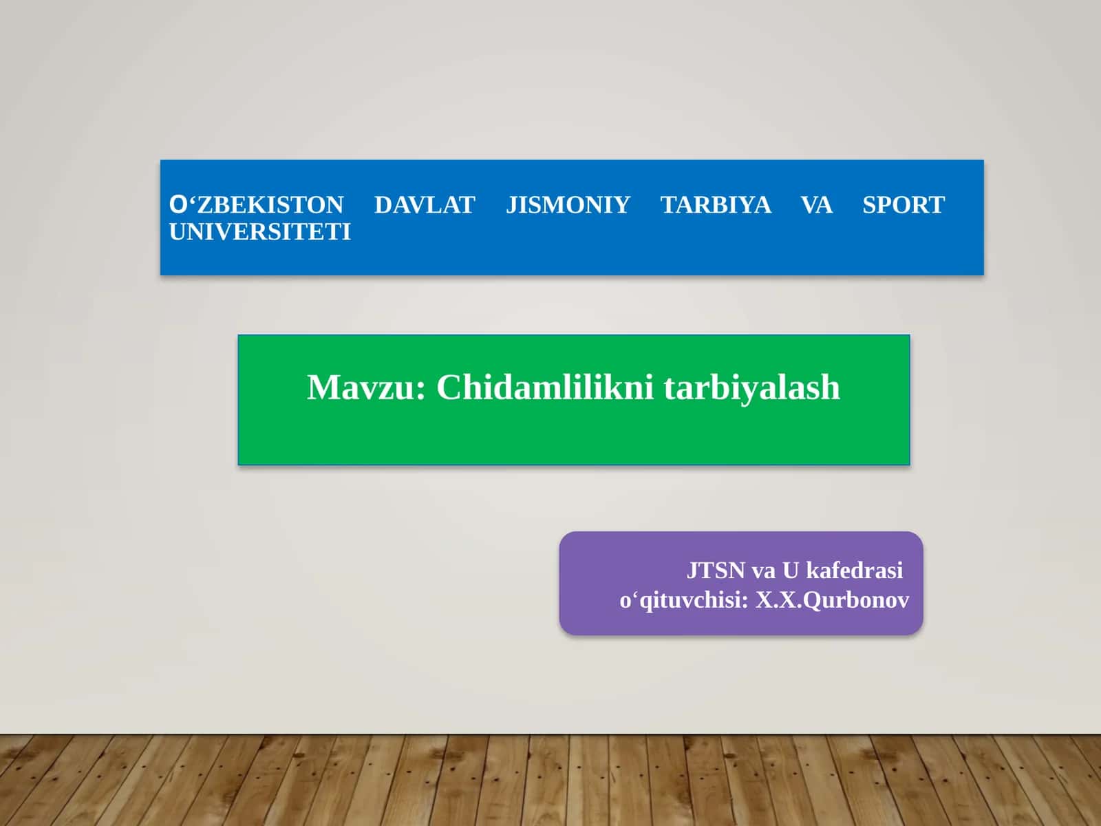 Chidamlilikni tarbiyalash