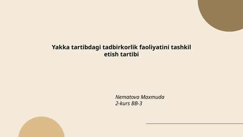 Yakka tartibdagi tadbirkorlik faoliyatini tashkil etish tartibi