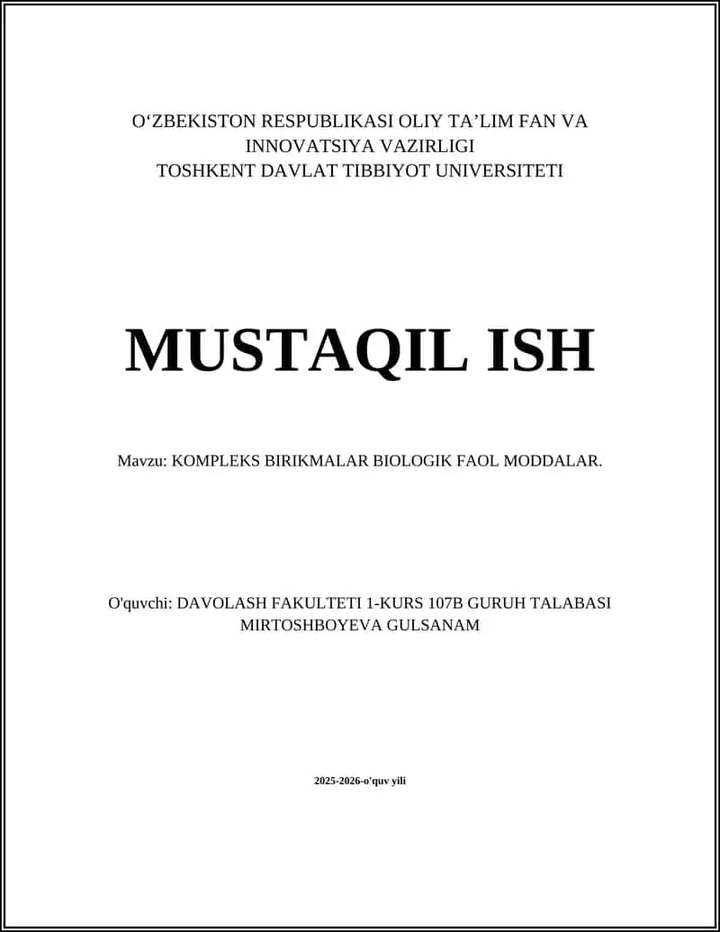 KOMPLEKS BIRIKMALAR BIOLOGIK FAOL MODDALAR