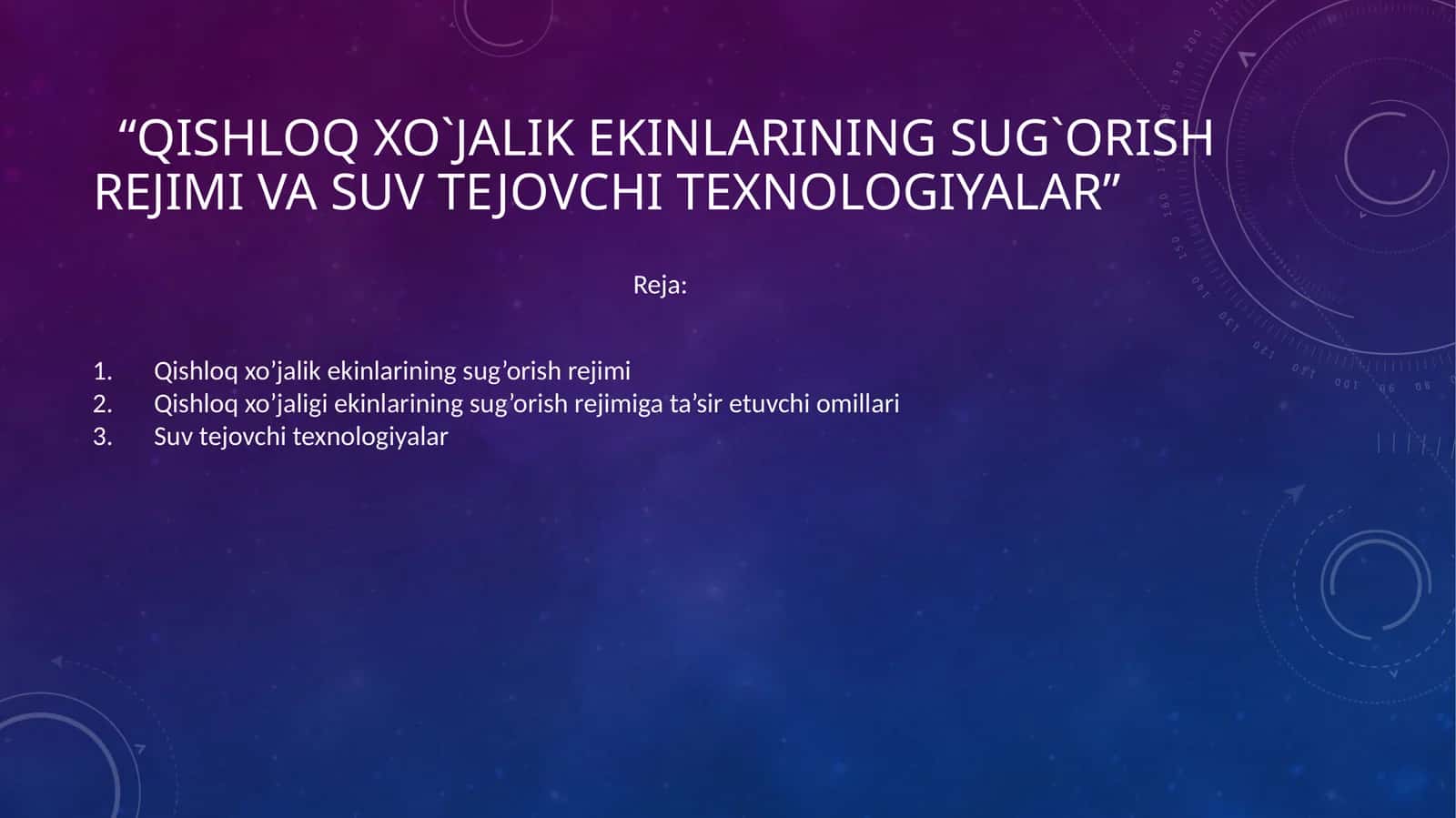 Qishloq xo`jalik ekinlarining sug`orish rеjimi va suv tejovchi texnologiyalar