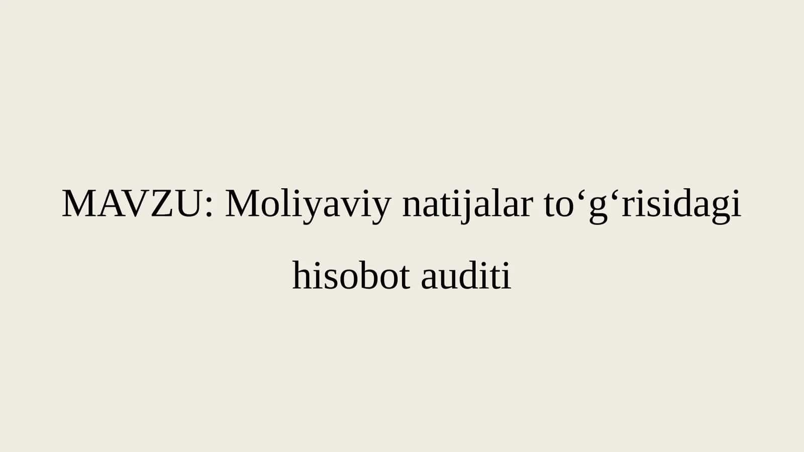 Moliyaviy natijalar to‘g‘risidagi hisobot auditi