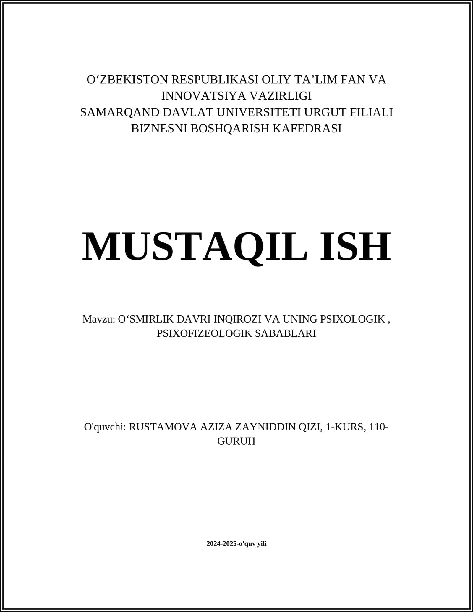 O‘SMIRLIK DAVRI INQIROZI VA UNING PSIXOLOGIK, PSIXOFIZEOLOGIK SABABLARI