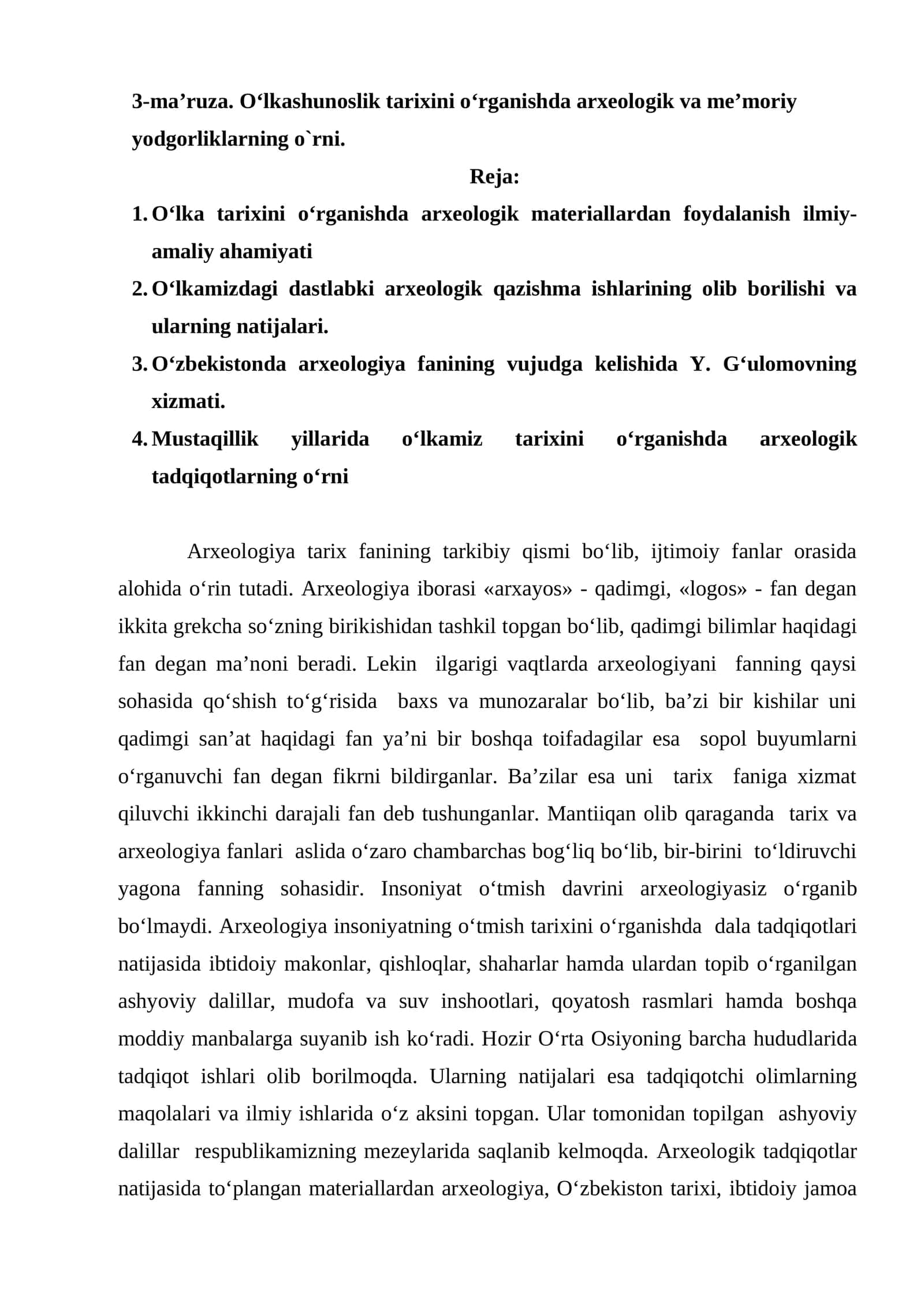 O‘lkashunoslik tarixini o‘rganishda arxeologik va me’moriy yodgorliklarning o`rni