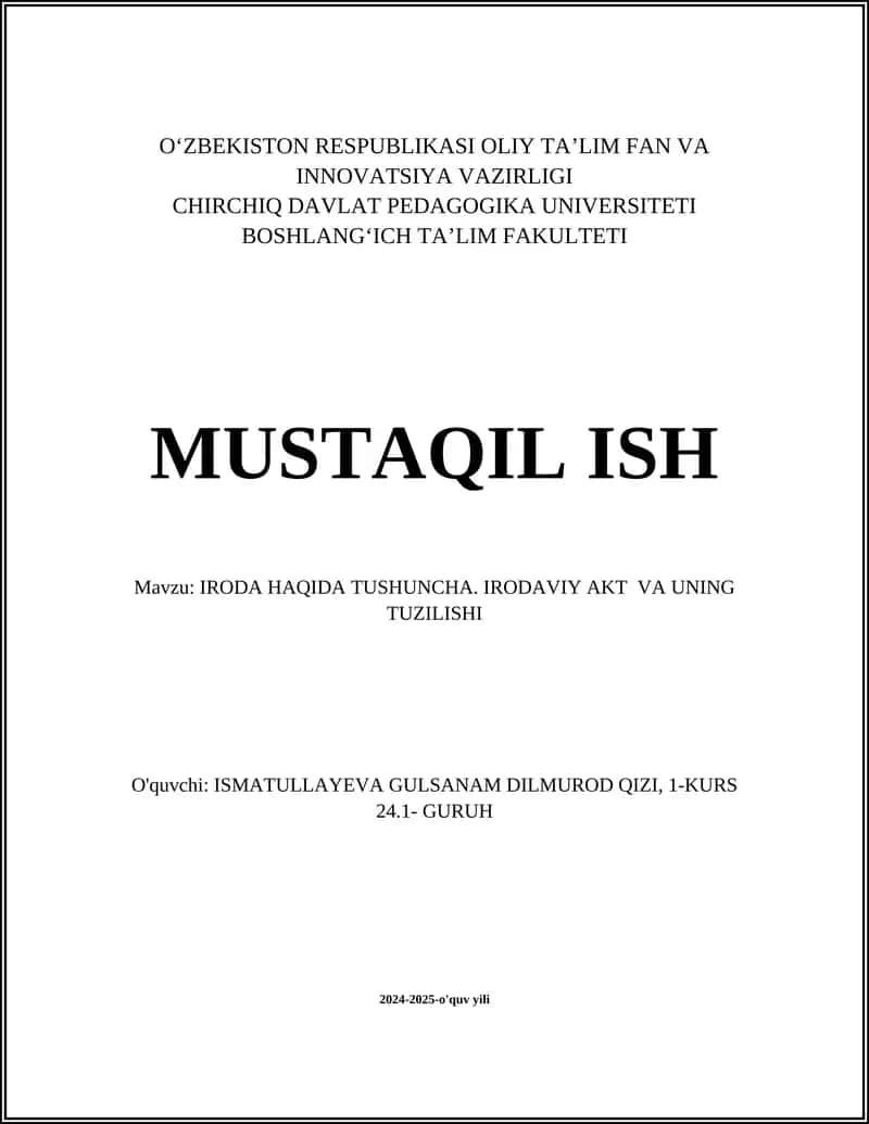 IRODA HAQIDA TUSHUNCHA. IRODAVIY AKT VA UNING TUZILISHI