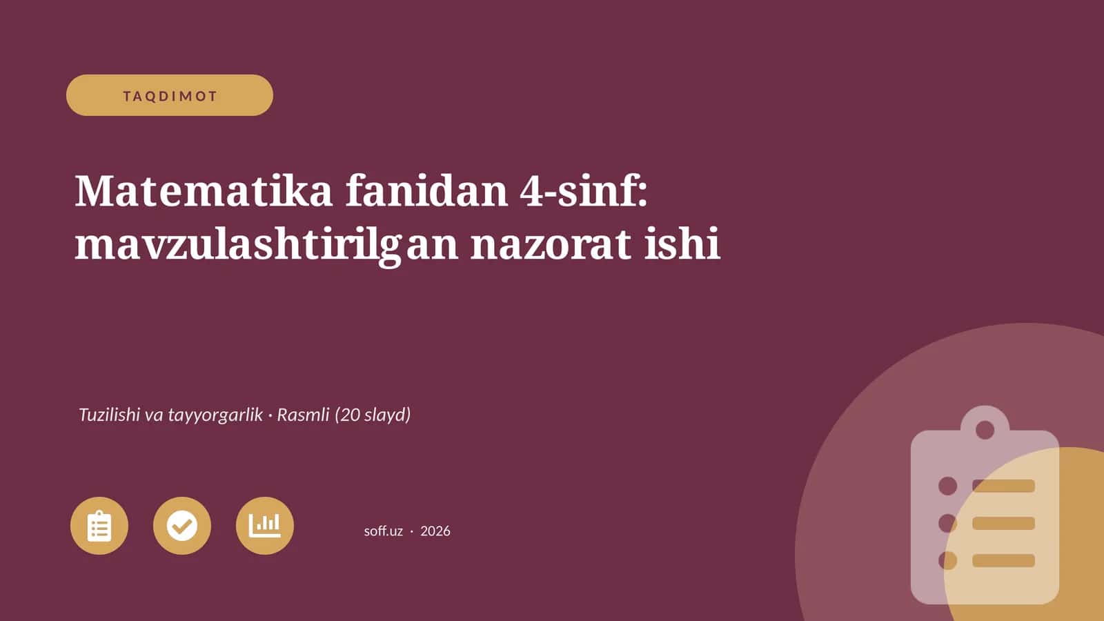 Matematika fanidan 4-sinf: mavzulashtirilgan nazorat ishi