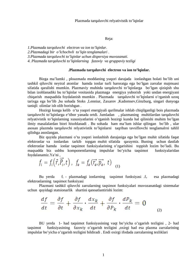 Plazmada tarqaluvchi relyativistik to’lqinlar