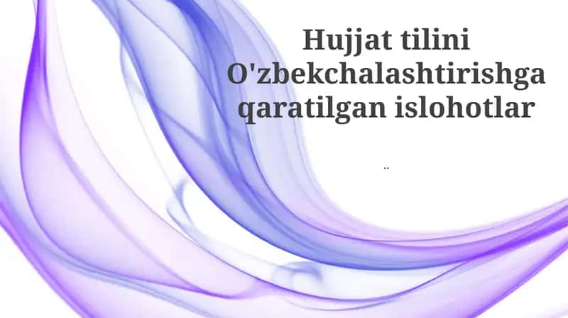 Oʻzbekistonda Huquqiy Tilning Kelib Chiqishi