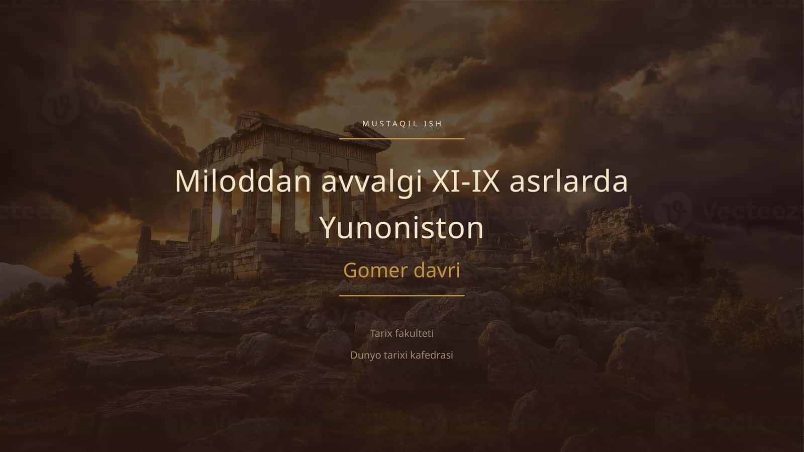 Miloddan avvalgi XI-IX asrlarda Yunoniston. Gomer davri