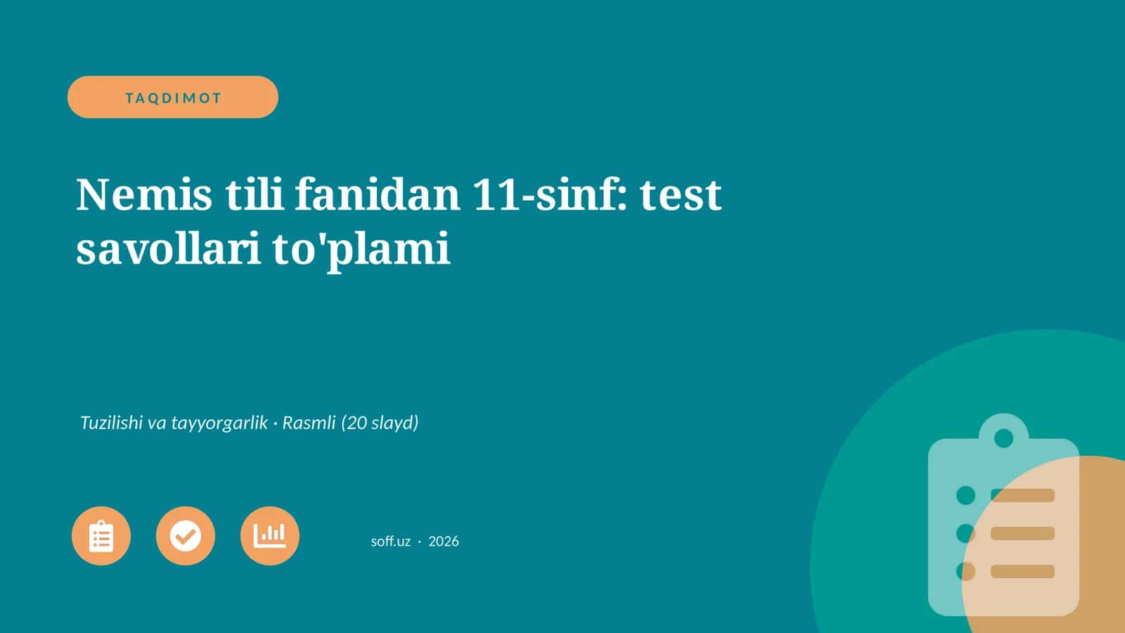 Nemis tili fanidan 11-sinf: test savollari to'plami