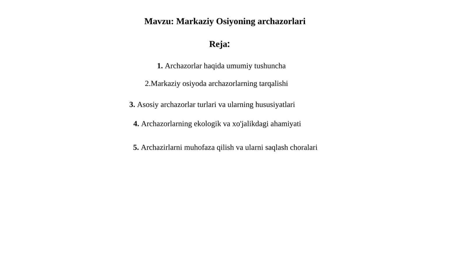 Markaziy Osiyoning archazorlari