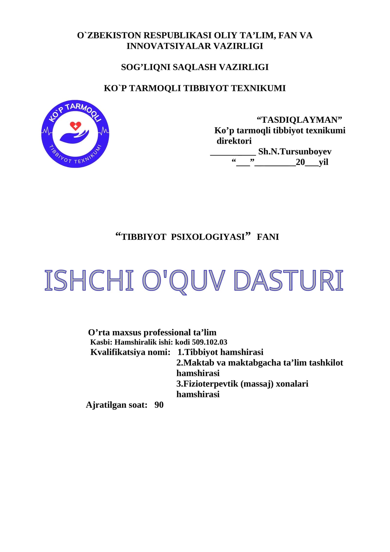 Ishchi O'quv dasturi "TIBBIYOT PSIXOLOGIYASI" fani