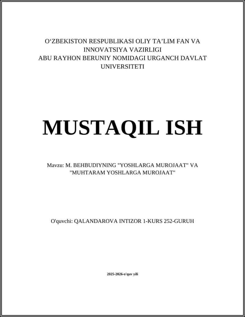 M. BEHBUDIYNING "YOSHLARGA MUROJAAT" VA "MUHTARAM YOSHLARGA MUROJAAT"