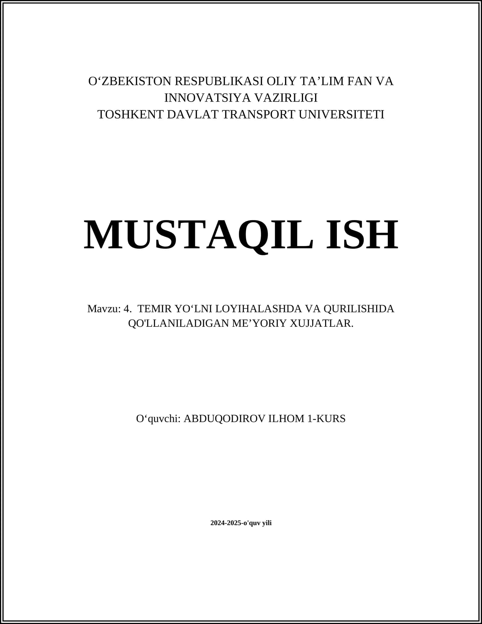 TEMIR YO‘LNI LOYIHALASHDA VA QURILISHIDA QO'LLANILADIGAN ME’YORIY XUJJATLAR