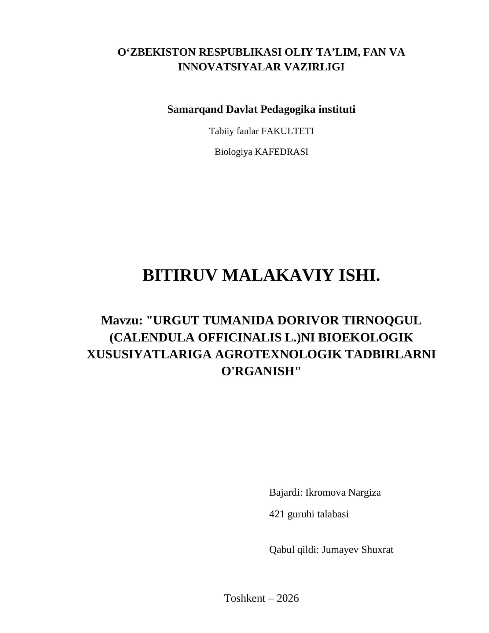 Urgut tumanida Dorivor Tirnoqgul (Calendula officinalis L.)ni bioekologik xususiyatlariga agrotexnologik tadbirlarni o'rganish