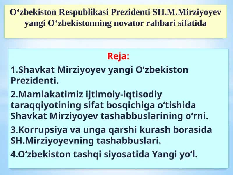 Sh.M.Mirziyoyev yangi O‘zbekistonning novator rahbari
