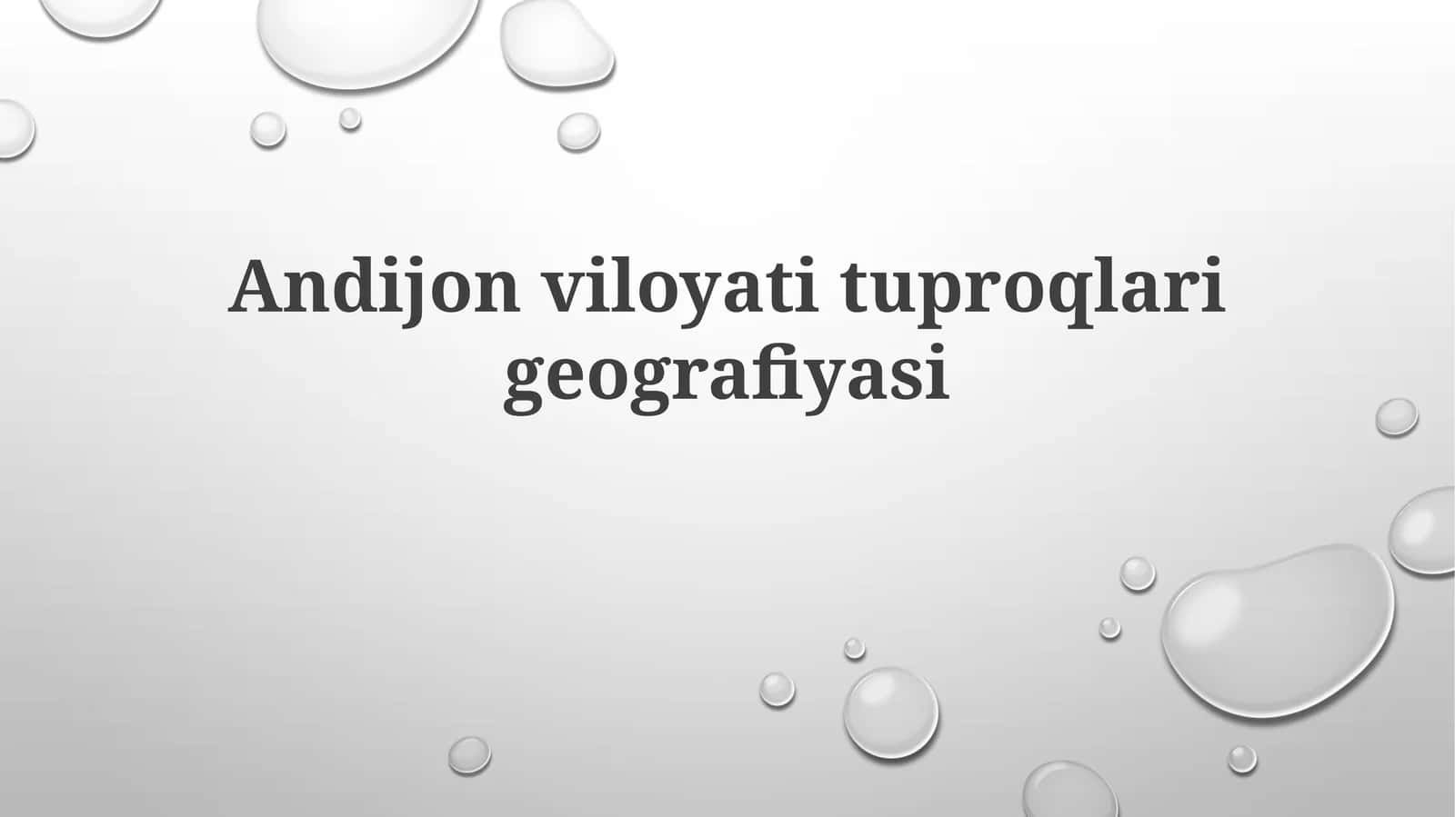 Andijon viloyati tuproqlarining geografik joylashuvi