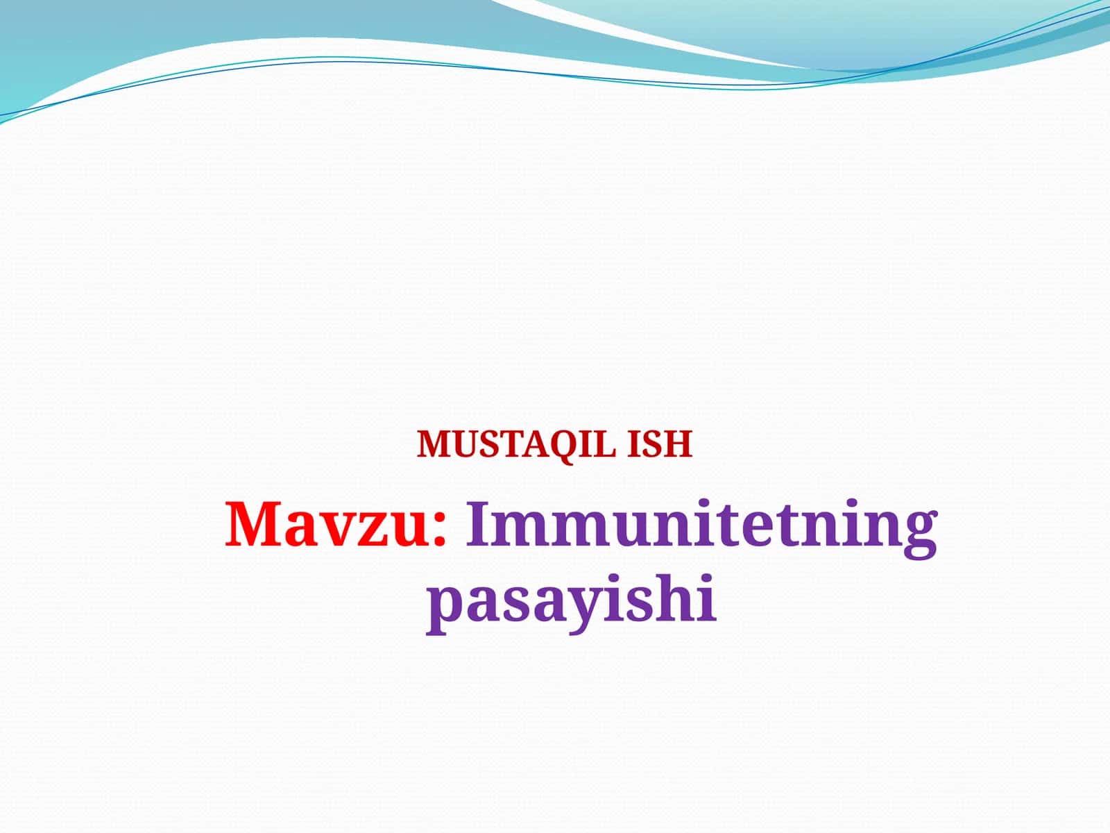 Immunitetning pasayishi