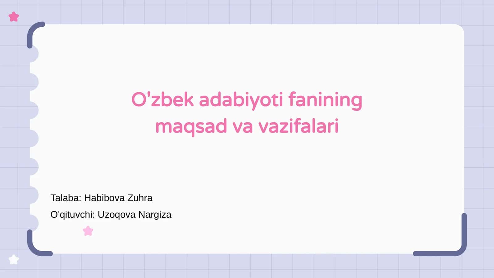 O'zbek adabiyoti fanining maqsad va vazifalari