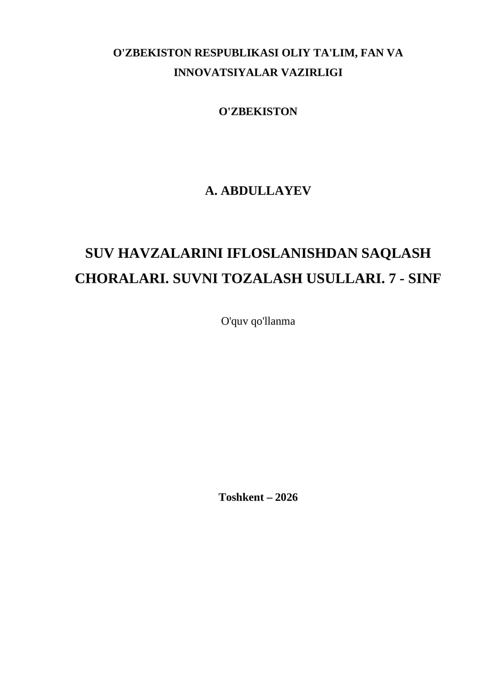 SUV HAVZALARINI IFLOSLANISHDAN SAQLASH CHORALARI. SUVNI TOZALASH USULLARI. 7 - SINF